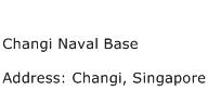 Changi Naval Base Address Contact Number