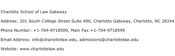 Charlotte School of Law Gateway Address Contact Number