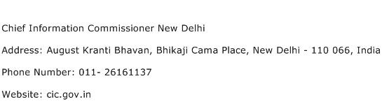 Chief Information Commissioner New Delhi Address Contact Number