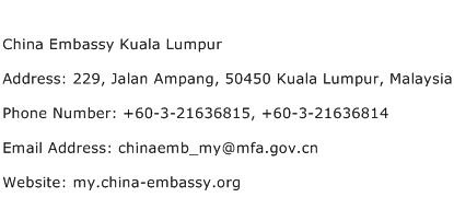 China Embassy Kuala Lumpur Address Contact Number