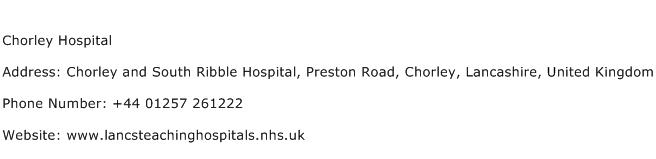Chorley Hospital Address Contact Number