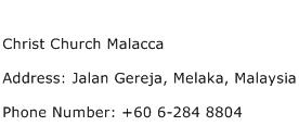 Christ Church Malacca Address Contact Number