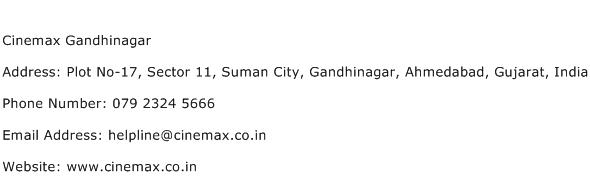 Cinemax Gandhinagar Address Contact Number
