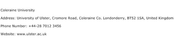 Coleraine University Address Contact Number
