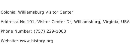 Colonial Williamsburg Visitor Center Address Contact Number