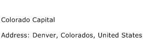 Colorado Capital Address Contact Number