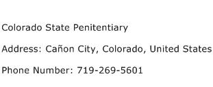 Colorado State Penitentiary Address Contact Number