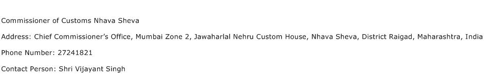 Commissioner of Customs Nhava Sheva Address Contact Number
