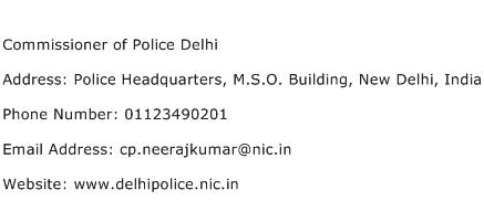 Commissioner of Police Delhi Address Contact Number