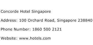 Concorde Hotel Singapore Address Contact Number