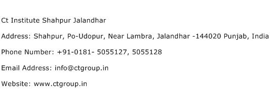 Ct Institute Shahpur Jalandhar Address Contact Number