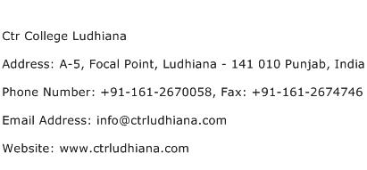 Ctr College Ludhiana Address Contact Number