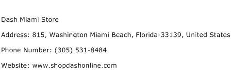 Dash Miami Store Address Contact Number
