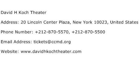 David H Koch Theater Address Contact Number