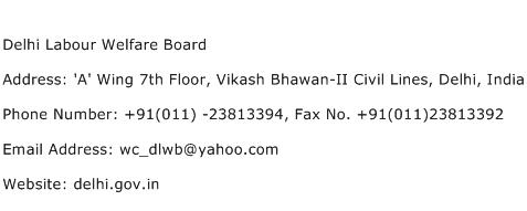 Delhi Labour Welfare Board Address Contact Number