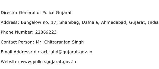 Director General of Police Gujarat Address Contact Number