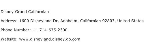 Disney Grand Californian Address Contact Number
