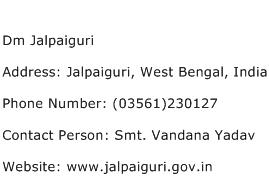 Dm Jalpaiguri Address Contact Number