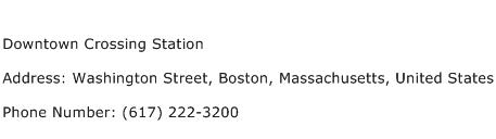 Downtown Crossing Station Address Contact Number