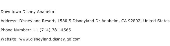 Downtown Disney Anaheim Address Contact Number