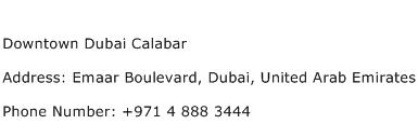 Downtown Dubai Calabar Address Contact Number