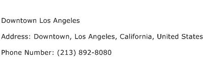 Downtown Los Angeles Address Contact Number