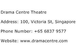Drama Centre Theatre Address Contact Number