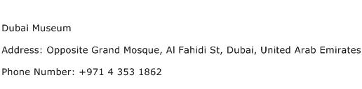 Dubai Museum Address Contact Number