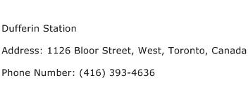 Dufferin Station Address Contact Number