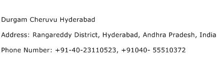 Durgam Cheruvu Hyderabad Address Contact Number