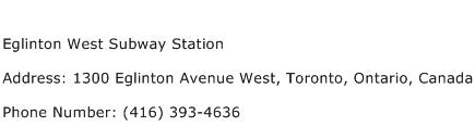 Eglinton West Subway Station Address Contact Number