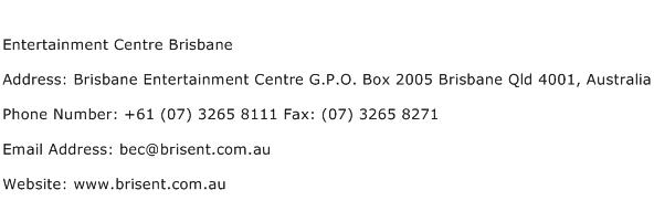 Entertainment Centre Brisbane Address Contact Number