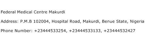 Federal Medical Centre Makurdi Address Contact Number