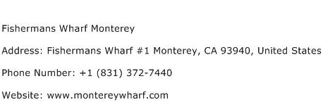 Fishermans Wharf Monterey Address Contact Number