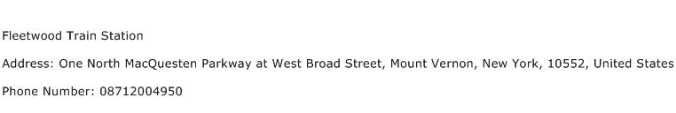 Fleetwood Train Station Address Contact Number