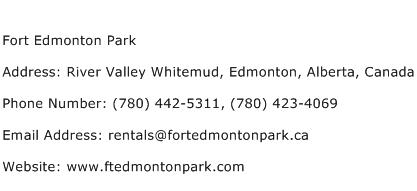 Fort Edmonton Park Address Contact Number