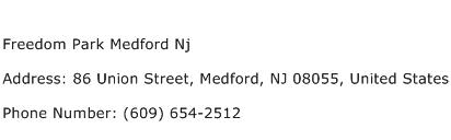 Freedom Park Medford Nj Address Contact Number