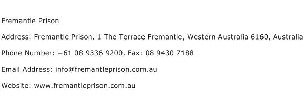 Fremantle Prison Address Contact Number