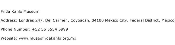 Frida Kahlo Museum Address Contact Number