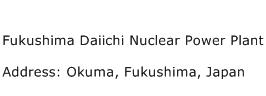 Fukushima Daiichi Nuclear Power Plant Address Contact Number