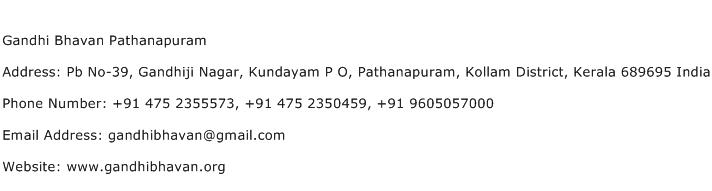 Gandhi Bhavan Pathanapuram Address Contact Number