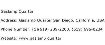Gaslamp Quarter Address Contact Number