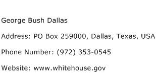George Bush Dallas Address Contact Number