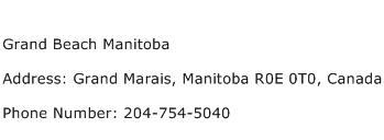 Grand Beach Manitoba Address Contact Number