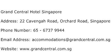 Grand Central Hotel Singapore Address Contact Number