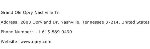 Grand Ole Opry Nashville Tn Address Contact Number