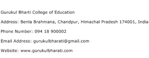 Gurukul Bharti College of Education Address Contact Number