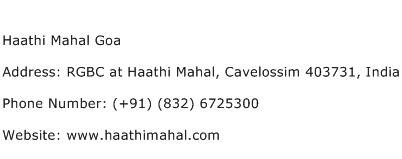 Haathi Mahal Goa Address Contact Number
