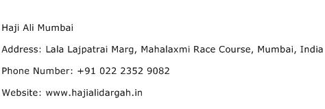 Haji Ali Mumbai Address Contact Number