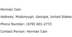 Herman Cain Address Contact Number